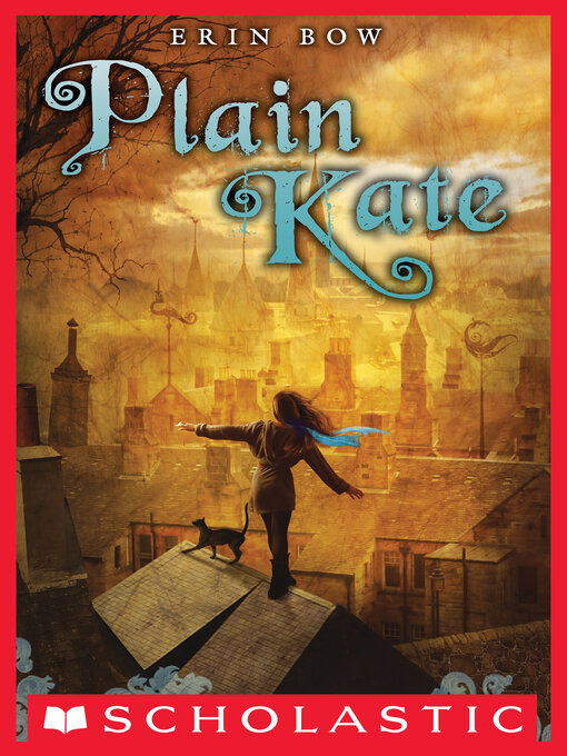 Title details for Plain Kate by Erin Bow - Available